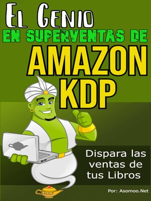 cover image of El Genio En superventas de Amazon Kdp Dispara las ventas de tus Libros